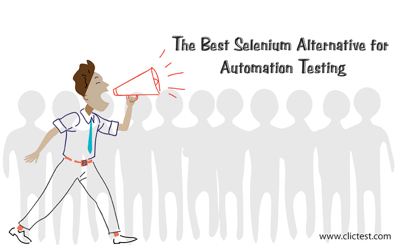 The Best Selenium Alternative for Automation Testing The Best Selenium Alternative for Automation Testing